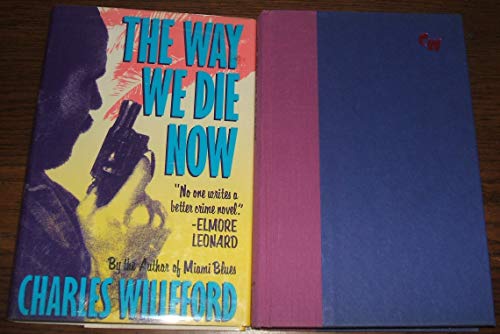 Stock image for The Way We Die Now for sale by Better World Books