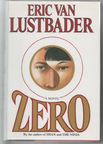 Zero Lustbader, Eric - Van Lustbader, Eric,