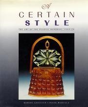 Stock image for CERTAIN STYLE The Art of the Plastic Handbag, 1949-59 for sale by Riverow Bookshop