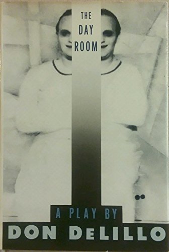 Imagen de archivo de The Day Room : A Play a la venta por Better World Books