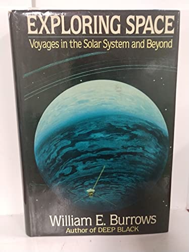 9780394569833: Exploring Space: Voyages in the Solar System and Beyond