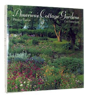 9780394569895: America's Cottage Gardens: Imaginative Variations on the Classic Garden Style