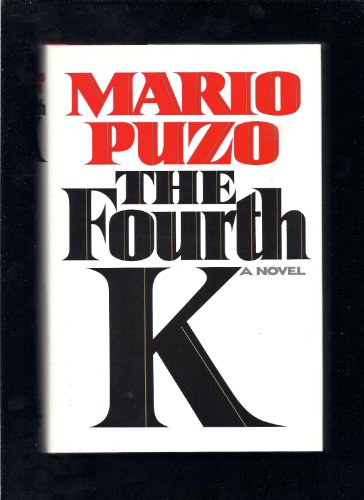 Imagen de archivo de The Fourth K a la venta por BookHolders