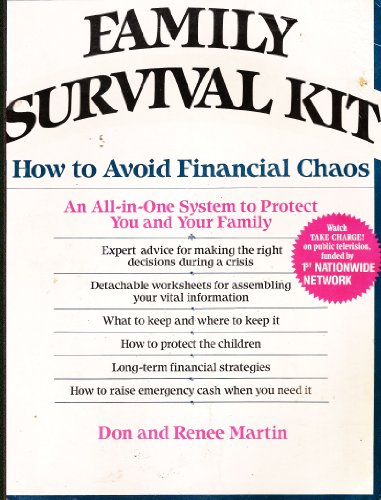 Stock image for Family Survival Kit How to Avoid Financi for sale by Better World Books: West