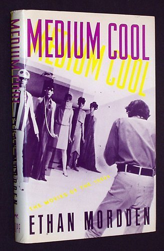 Stock image for Medium Cool : The Movies of the 1960s for sale by Better World Books
