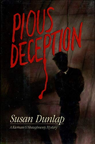 Pious Deception - Susan Dunlap