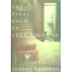 9780394572215: Final Opus of Leon Solomon
