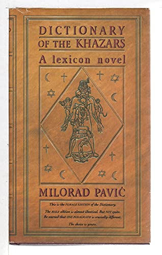 Beispielbild fr Dictionary of the Khazars: A Lexicon Novel in 100,000 Words (English and Serbo-Croatian Edition) zum Verkauf von Friends of  Pima County Public Library