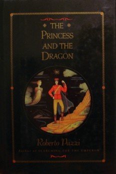 Beispielbild fr The Princess and the Dragon zum Verkauf von ThriftBooks-Dallas