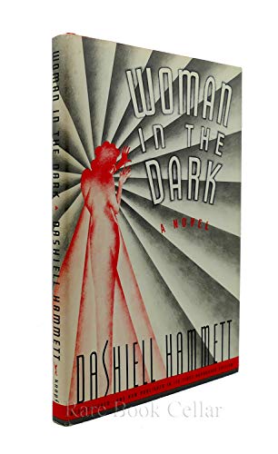 Beispielbild fr Woman In The Dark: A Novel of Dangerous Romance zum Verkauf von SecondSale