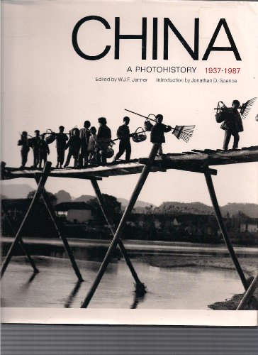 9780394572819: China: A Photohistory, 1937-1987