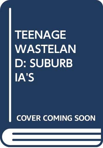 Beispielbild fr Teenage Wasteland : Suburbia's Dead End Kids zum Verkauf von Better World Books