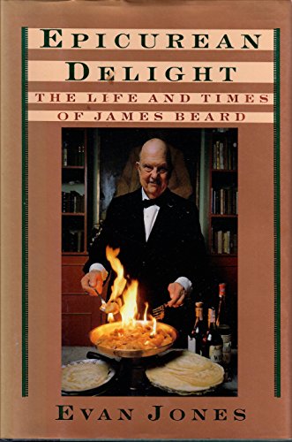 Imagen de archivo de Epicurean Delight : The Life and Times of James Beard a la venta por Better World Books