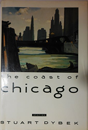 Stock image for The Coast of Chicago : Stories for sale by Better World Books