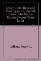 Beispielbild fr Quiet Riots : Race and Poverty in the United States zum Verkauf von Better World Books