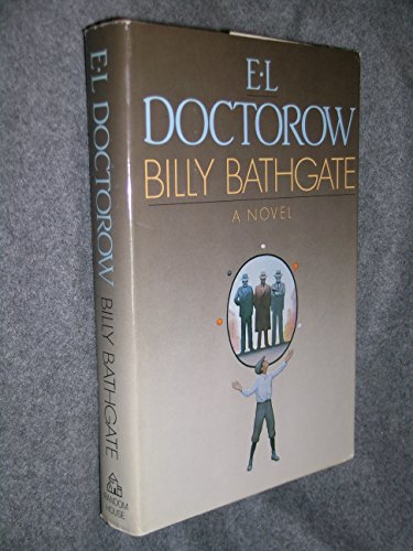 Stock image for Billy Bathgate: A Novel for sale by Ground Zero Books, Ltd.