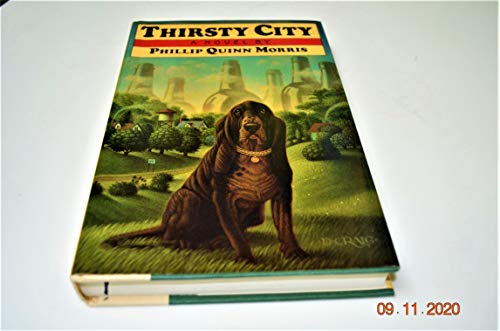 Beispielbild fr THIRSTY CITY zum Verkauf von Alkahest Books