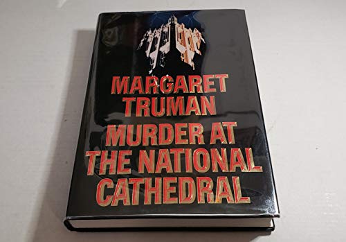 Stock image for Murder At the National Cathedral for sale by Lavender Path Antiques & Books