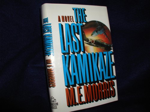 9780394576343: The Last Kamikaze