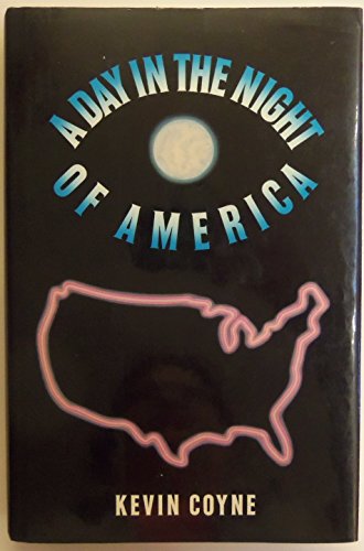 Stock image for A Day in the Night of America for sale by ThriftBooks-Dallas