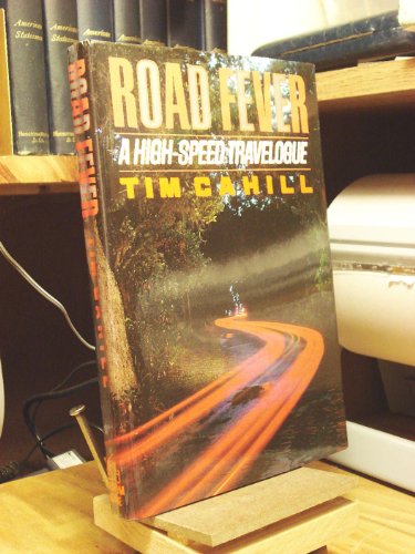 9780394576565: Road Fever: A High-Speed Travelogue [Lingua Inglese]