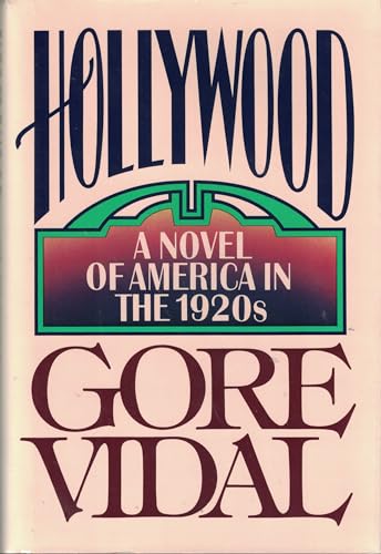 Beispielbild fr Hollywood : a novel of America in the 1920s zum Verkauf von Robinson Street Books, IOBA