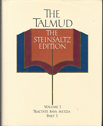 9780394576664: The Talmud, The Steinsaltz Edition, Vol. 1: Tractate Bava Metzia, Part 1