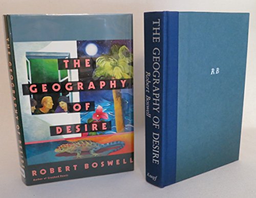 Imagen de archivo de The Geography Of Desire a la venta por Redux Books