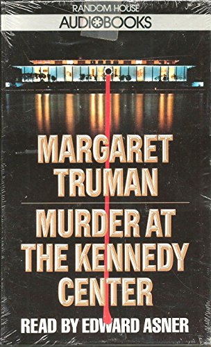 Stock image for Murder at the Kennedy Center for sale by Hippo Books
