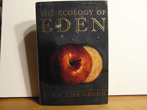 Beispielbild fr The Ecology of Eden zum Verkauf von ThriftBooks-Dallas