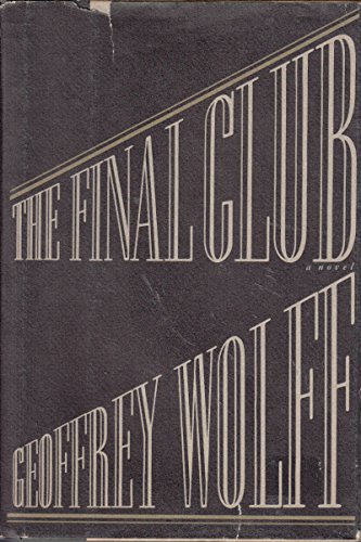 Stock image for The Final Club for sale by Wonder Book