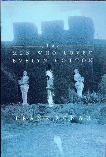 9780394579184: THE MEN WHO LOVED EVELYN COTTO