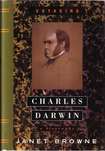Imagen de archivo de Charles Darwin: A Biography, Vol. 1 - Voyaging a la venta por SecondSale