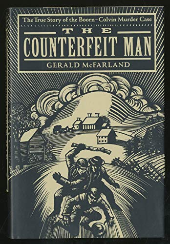 9780394580098: The Counterfeit Man: The True Story of the Boorn-Colvin Murder Case