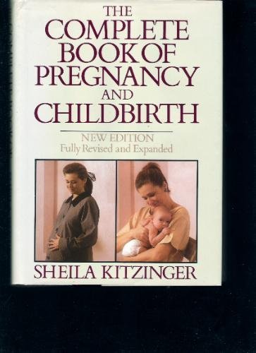Beispielbild fr The Complete Book of Pregnancy and Childbirth zum Verkauf von Better World Books: West