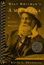 Imagen de archivo de Walt Whitman's America: A Cultural Biography a la venta por ThriftBooks-Dallas