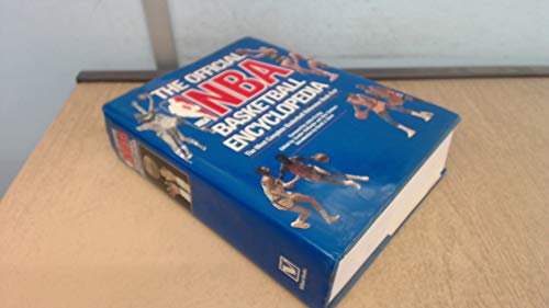 Beispielbild fr The Official NBA Basketball Encyclopedia : The Complete History and Statistics of Professional Basketball zum Verkauf von Better World Books