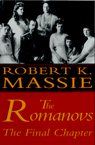 Imagen de archivo de The Romanovs: The Final Chapter a la venta por Gulf Coast Books