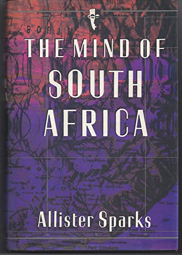 Imagen de archivo de The Mind Of South Africa a la venta por BookHolders