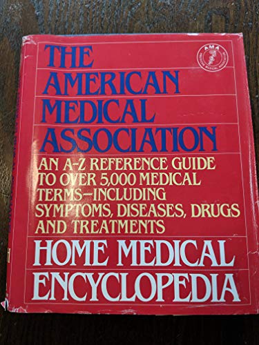 Beispielbild fr The American Medical Association Home Medical Encyclopedia zum Verkauf von Better World Books