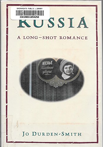 Stock image for Russia: A Long-Shot Romance for sale by SecondSale