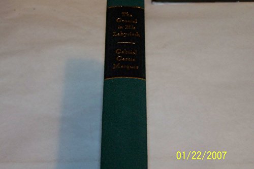 The General in His Labyrinth (First Edition)