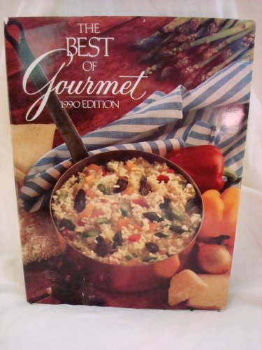 9780394583211: The Best of Gourmet, 1990: All of the Beautifully Illustrated Menus from 1989 Plus over 500 Selected Recipes