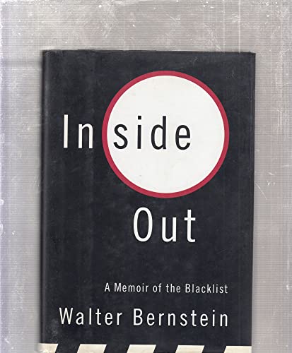 Inside Out. A Memoir Of The Blacklist.