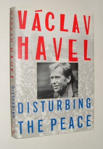 Imagen de archivo de Disturbing The Peace: A Conversation wiith Karel Hvizdala a la venta por SecondSale