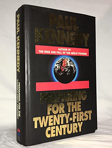 9780394584430: Preparing for the Twenty-First Century