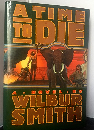 Stock image for A Time to Die for sale by Better World Books