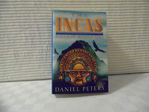 9780394584928: The Incas: A Novel
