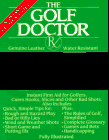 Beispielbild fr The Golf Doctor zum Verkauf von Better World Books