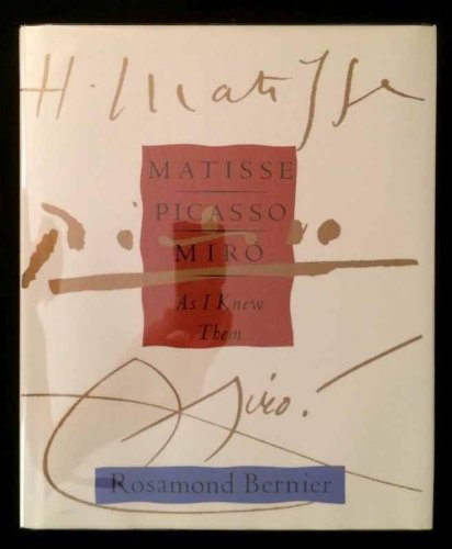 Matisse, Picasso, Miro--as I Knew Them